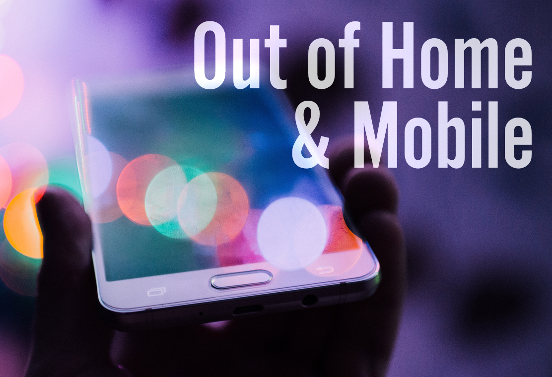 More Than the Sum of Their Parts: Out of Home and Mobile as Integrated Media Channels