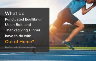 Thoughts on my first OAAA Convention, or, What do Punctuated Equilibrium, Usain Bolt, and Thanksgiving Dinner have to do with Out of Home?