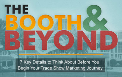 The Booth and Beyond: Fundamentals for Your First Trade Show