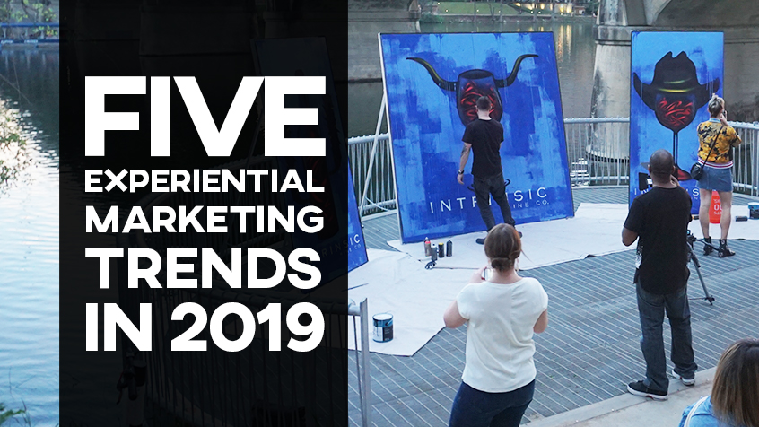 5 Experiential Marketing Trends in 2019