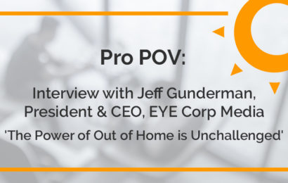 Pro POV: Interview with Jeff Gunderman, President & CEO of EYE Corp Media