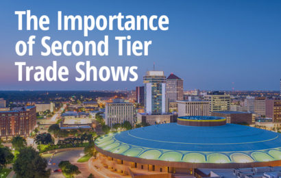 The Importance of Second Tier Trade Shows