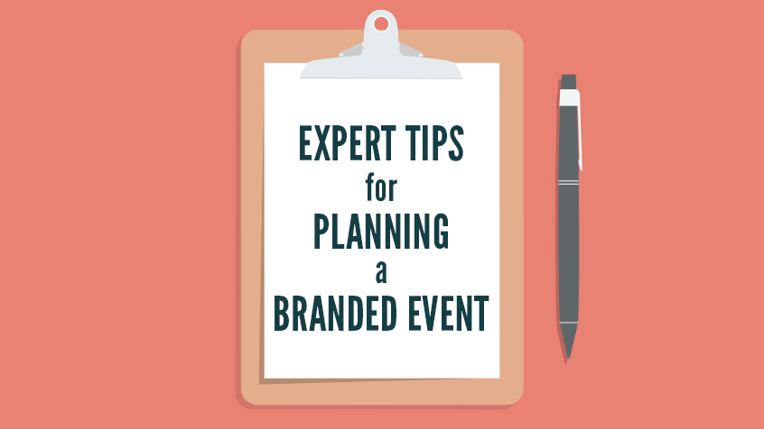 Expert Tips for Planning a Branded Event