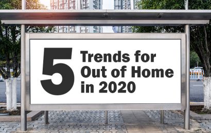 5 Trends for Out of Home in 2020