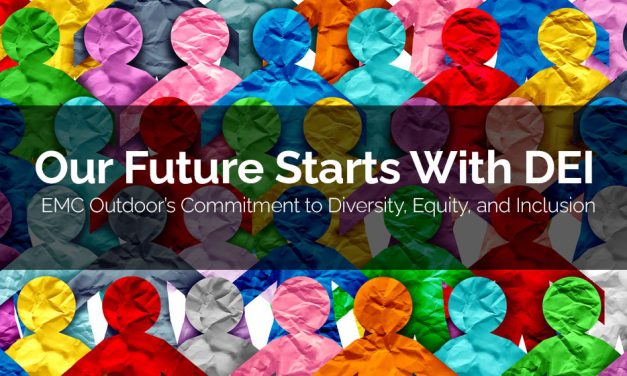 Our Future Starts With DEI: EMC Outdoor’s Commitment to Diversity, Equity, and Inclusion