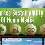 Embrace Sustainability with Out of Home Media