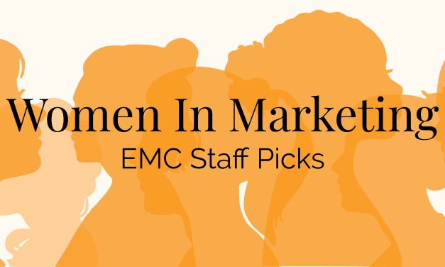 Women in Marketing: Staff Picks