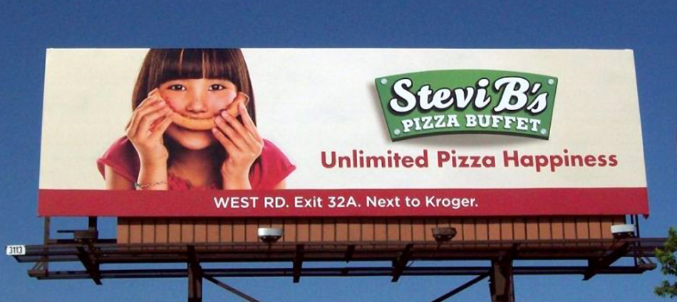 Stevi B’s: Creating a regional presence with billboard advertising